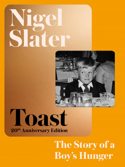 Title details for Toast by Nigel Slater - Available